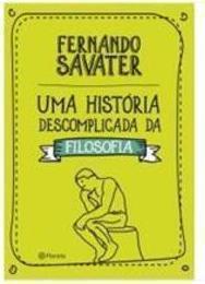 UMA HISTORIA DESCOMPLICADA DA FILOSOFIA