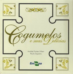 COGUMELOS E SUAS DELÍCIAS