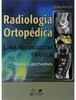 Radiologia Ortopédica