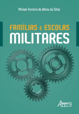 Famílias e escolas militares