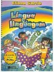 Língua e Linguagem - 1 série - 1 grau