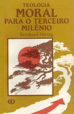 Teologia Moral para o terceiro milênio