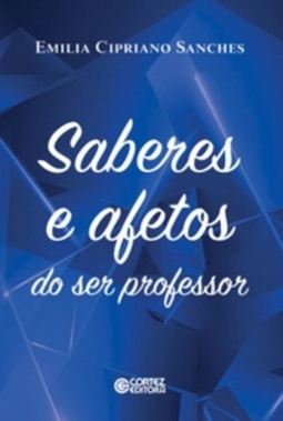 Saberes e afetos do ser professor