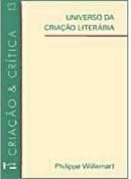Universo da Criação Literária: Crítica Genética, Crítica Pós-Moderna