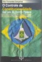 O Controle de Constitucionalidade das Leis do Distrito Federal