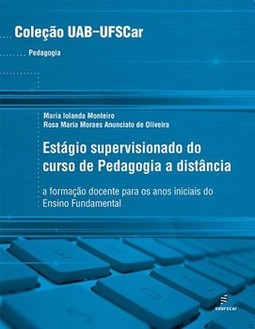 Estágio supervisionado do curso de pedagogia a distância: a formação docente para os anos iniciais do ensino fundamental