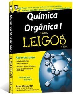 QUIMICA ORGANICA I - PARA LEIGOS