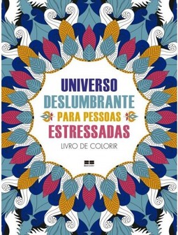 Universo deslumbrante para pessoas estressadas