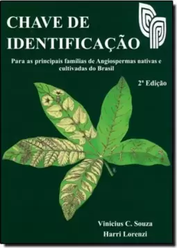 Chave De Identificacao Para As Principais Familias De Angiospermas Nativas E Cultivadas Do Brasil