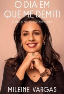 O dia que me demiti