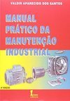 Manual Prático da Manutenção Industrial