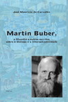 Martin Buber, a filosofia e outros escritos sobre o diálogo e a intersubjetividade