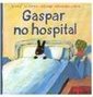 Gaspar no Hospital