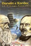 Darwin e Kardec: um Diálogo Possível