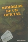 MEMÓRIAS DE UM OFICIAL
