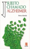 Um sujeito chamado Alzheimer