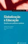 Globalização e Educação: Desafios para Políticas e Práticas - IMPORTAD