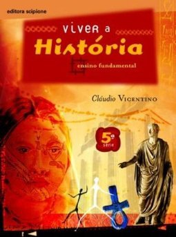 Viver a História - 5 série - 1 grau