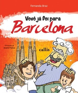 Vovô já foi para Barcelona