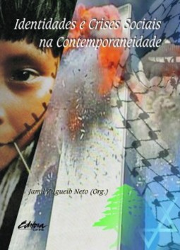 Identidades e crises sociais na contemporaneidade