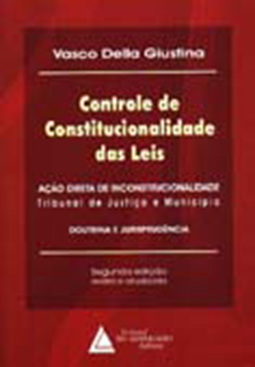 Controle de constitucionalidade das leis: Ação direta de inconstitucionalidade