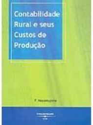 Contabilidade Rural e Seus Custos de Produção