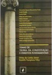 Temas de Teoria da Constituição e Direitos Fundamentais