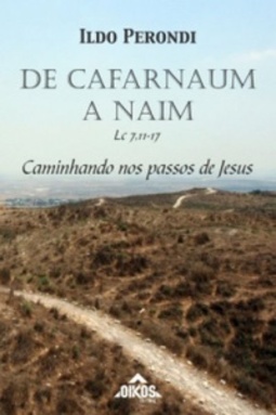 DE CAFARNAUM A NAIM