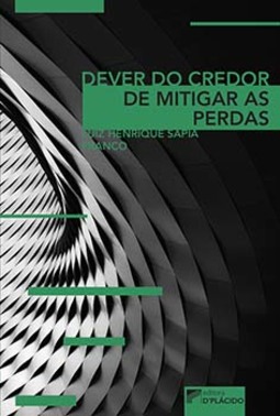 Dever do credor de mitigar as perdas