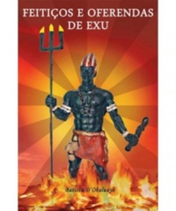 Feitiços e Oferendas de Exu