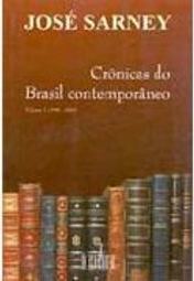 Crônicas do Brasil Contemporâneo - vol. 1