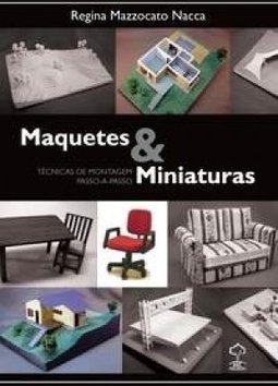 MAQUETES E MINIATURAS