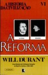 Reforma, A: História da Civilização