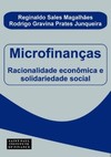 Microfinanças: racionalidade econômica e solidariedade social