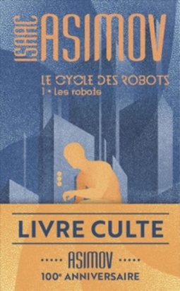 Le Cycle Des Robots 1 #1