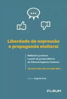 Liberdade de expressão e propaganda eleitoral