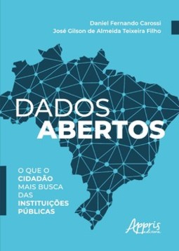 Dados abertos: o que o cidadão mais busca das instituições públicas