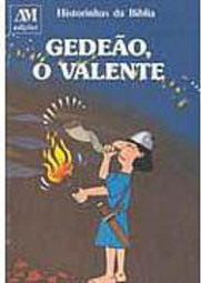 Gedeão, o Valente