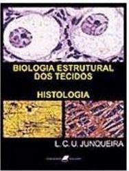 Biologia Estrutural dos Tecidos: Histologia