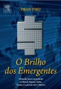 O Brilho dos Emergentes