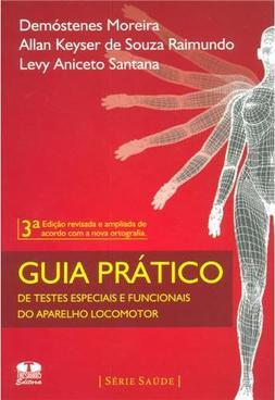 Guia Prático de Testes Especiais e Funcionais do Aparelho Locomotor