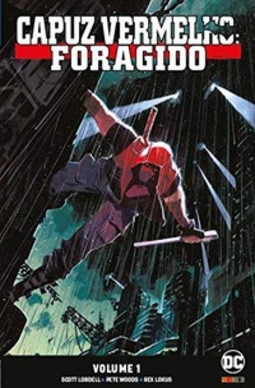 Capuz Vermelho: Foragido  Vol.1 #1