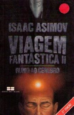 Viagem Fantástica II: Rumo ao Cérebro