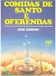 Comidas de Santo e Oferendas