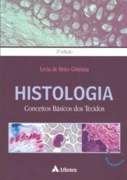 Histologia: Conceitos Básicos dos Tecidos