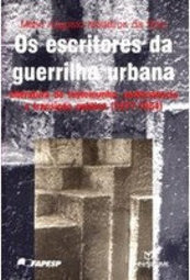Os Escritores da Guerrilha Urbana