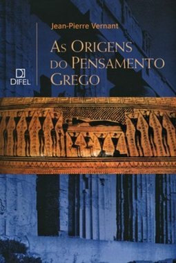 As Origens do Pensamento Grego