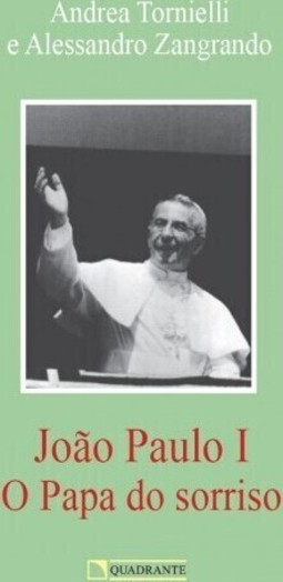 João Paulo I: O Papa do sorriso