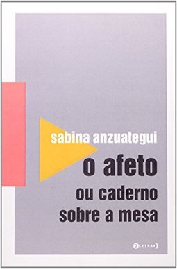 O Afeto ou caderno sobre a mesa