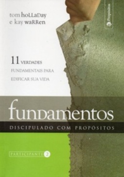FUNDAMENTOS - DISCIPULADO COM PROPÓSITOS